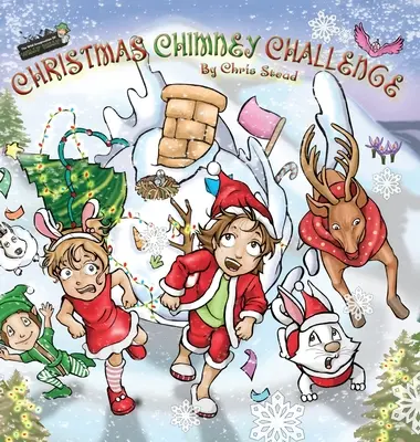 Desafío de la chimenea de Navidad: Historia de acción y aventuras para niños - Christmas Chimney Challenge: Action Adventure story for kids