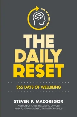 The Daily Reset: 365 días de bienestar - The Daily Reset: 365 Days of Wellbeing