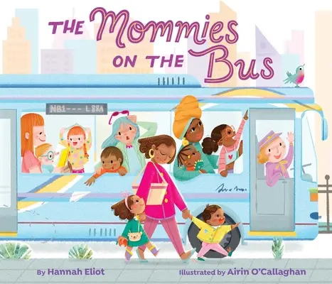 Las mamás del autobús - The Mommies on the Bus