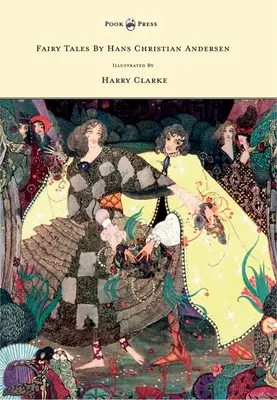 Cuentos de Hadas de Hans Christian Andersen - Ilustrados por Harry Clarke - Fairy Tales by Hans Christian Andersen - Illustrated by Harry Clarke