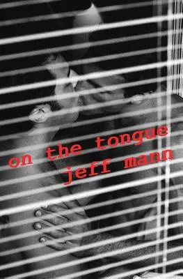 En la lengua - On the Tongue