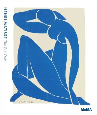 Henri Matisse: Los recortables - Henri Matisse: The Cut-Outs