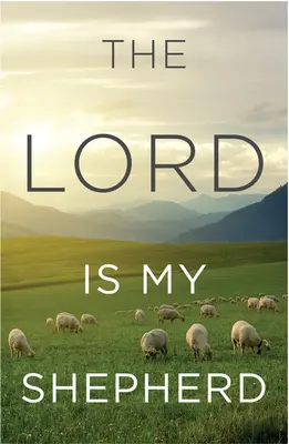 El Señor es mi Pastor - The Lord Is My Shepherd