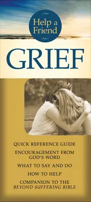 Ayuda a un amigo: Duelo - Help a Friend: Grief