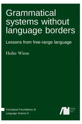 Sistemas gramaticales sin fronteras lingüísticas - Grammatical systems without language borders