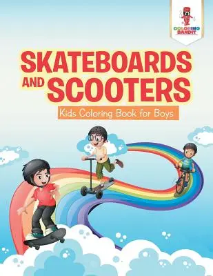 Monopatines y patinetes: Libro para colorear para niños - Skateboards and Scooters: Kids Coloring Book for Boys