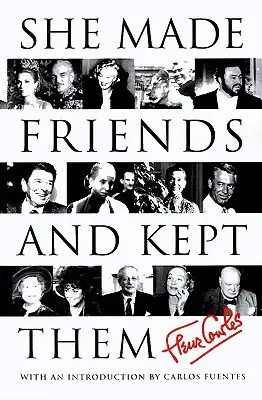 She Made Friends and Kept Them: An Anecdotal Memoir (Hizo amigos y los conservó: memorias anecdóticas) - She Made Friends and Kept Them: An Anecdotal Memoir