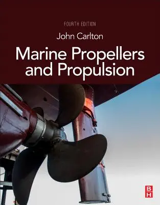 Hélices y propulsión marinas - Marine Propellers and Propulsion