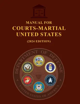 Manual para Consejos de Guerra de los Estados Unidos - Manual for Courts-Martial United States