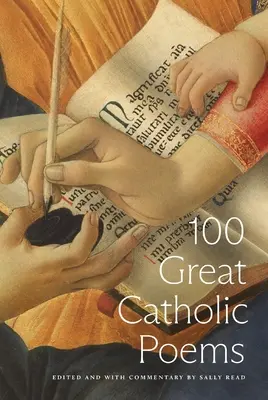 100 grandes poemas católicos - 100 Great Catholic Poems