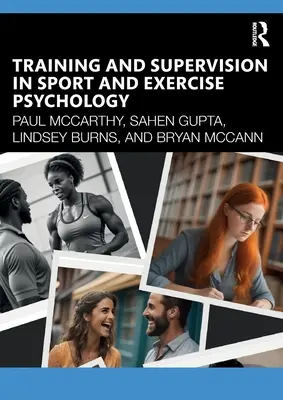 Formación y supervisión en psicología del deporte y el ejercicio físico - Training and Supervision in Sport and Exercise Psychology
