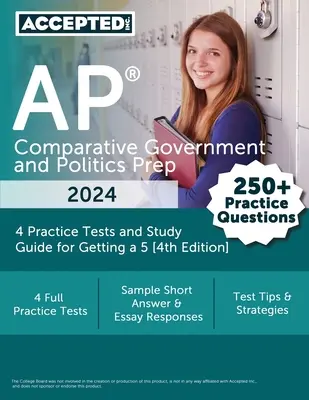 AP Comparative Government and Politics Prep 2024: 4 exámenes de práctica y guía de estudio para obtener un 5 [4ª edición] - AP Comparative Government and Politics Prep 2024: 4 Practice Tests and Study Guide for Getting a 5 [4th Edition]