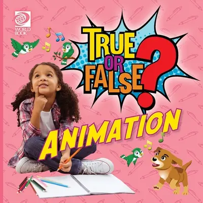 ¿Verdadero o falso? Animación - True or False? Animation