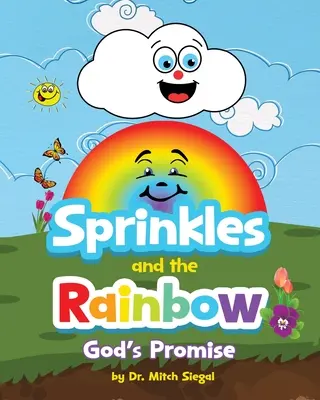 Sprinkles and the Rainbow- La promesa de Dios - Sprinkles and the Rainbow- God's Promise