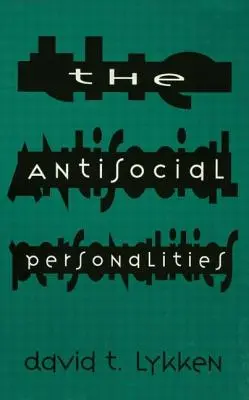 Las Personalidades Antisociales - The Antisocial Personalities