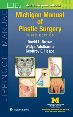 Manual de cirugía plástica de Michigan - Michigan Manual of Plastic Surgery