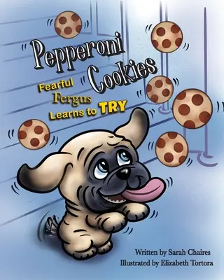 Galletas de pepperoni: El temeroso Fergus aprende a probarlas - Pepperoni Cookies: Fearful Fergus Learns to Try