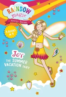 Rainbow Magic Edición Especial: Joy, el hada de las vacaciones de verano - Rainbow Magic Special Edition: Joy the Summer Vacation Fairy