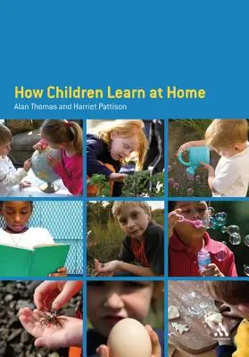 Cómo aprenden los niños en casa - How Children Learn at Home