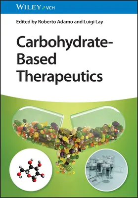 Terapéutica basada en carbohidratos - Carbohydrate-Based Therapeutics