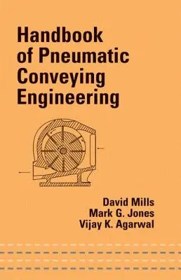 Manual de ingeniería de transporte neumático - Handbook of Pneumatic Conveying Engineering