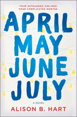 Abril Mayo Junio Julio - April May June July