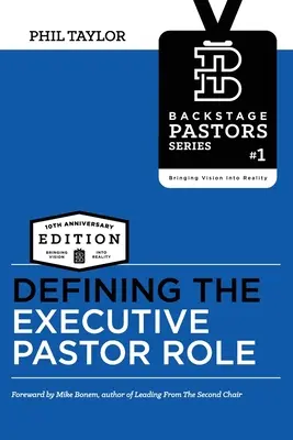 El papel del pastor ejecutivo - Defining The Executive Pastor Role