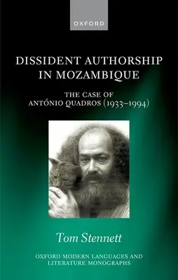 La autoría disidente en Mozambique: El caso de Antnio Quadros - Dissident Authorship in Mozambique: The Case of Antnio Quadros