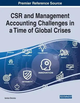 La RSE y los retos de la contabilidad de gestión en tiempos de crisis mundial - CSR and Management Accounting Challenges in a Time of Global Crises