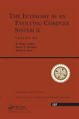 La economía como sistema complejo en evolución II - The Economy as an Evolving Complex System II