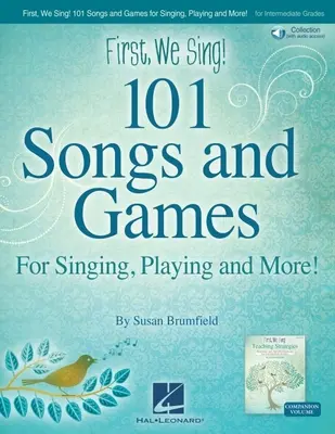 Primero cantamos! 101 canciones y juegos: For Singing, Playing, and More! de Susan Brumfield - Libro con audio en línea - First We Sing! 101 Songs & Games: For Singing, Playing, and More! by Susan Brumfield - Book with Online Audio