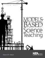 Enseñanza de las ciencias basada en modelos - Models-Based Science Teaching