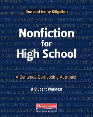 Nonfiction for High School: A Sentence-Composing Approach