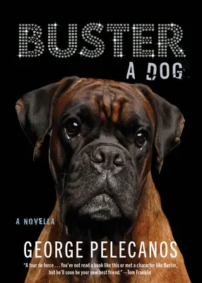 Buster: Un perro - Buster: A Dog