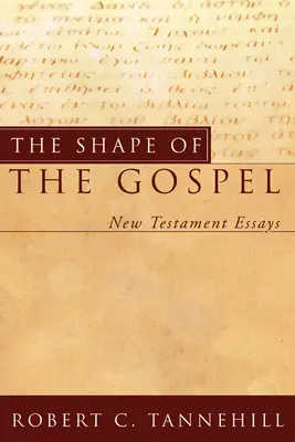 La forma del Evangelio - The Shape of the Gospel