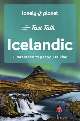 Lonely Planet Fast Talk Islandés - Lonely Planet Fast Talk Icelandic