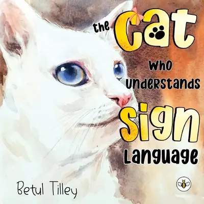 El gato que entiende el lenguaje de signos - The Cat Who Understands Sign Language