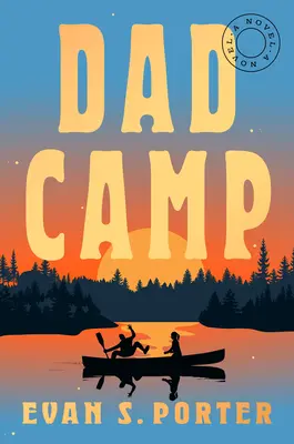 Campamento para padres - Dad Camp