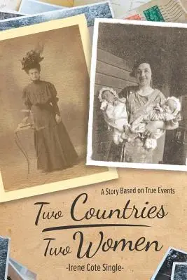 Dos países, dos mujeres - Two Countries, Two Women