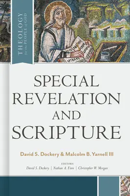 Revelación especial y Escritura - Special Revelation and Scripture