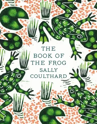 El Libro de la Rana - The Book of the Frog