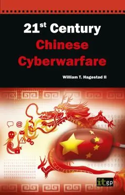 La ciberguerra china del siglo XXI - 21st Century Chinese Cyberwarfare