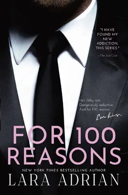 Por 100 Razones: A Steamy Billionaire Romance - For 100 Reasons: A Steamy Billionaire Romance