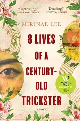 8 vidas de un embaucador centenario - 8 Lives of a Century-Old Trickster
