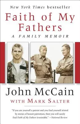 La Fe de Mis Padres: A Family Memoir - Faith of My Fathers: A Family Memoir