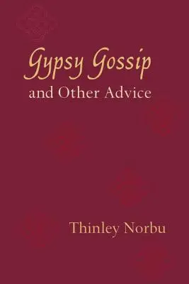 Cotilleos gitanos y otros consejos - Gypsy Gossip and Other Advice