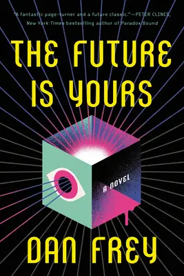 El futuro es suyo - The Future Is Yours