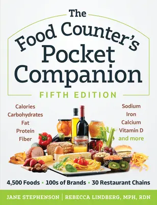 The Food Counter's Pocket Companion, quinta edición: Calorías, hidratos de carbono, proteínas, grasas, fibra, azúcar, sodio, hierro, calcio, potasio y vitaminas. - The Food Counter's Pocket Companion, Fifth Edition: Calories, Carbohydrates, Protein, Fats, Fiber, Sugar, Sodium, Iron, Calcium, Potassium, and Vitami