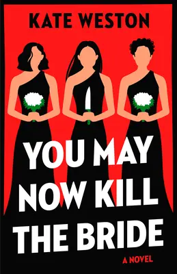 Ya puedes matar a la novia - You May Now Kill the Bride