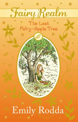 El último manzano de hadas - Last Fairy Apple Tree